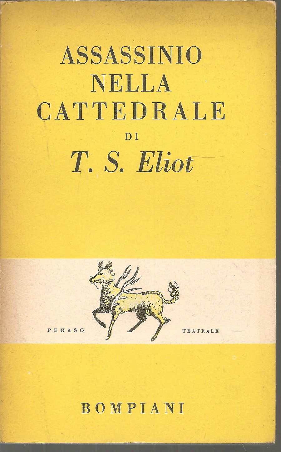 ASSASSINIO NELLA CATTEDRALE - THOMAS STEARNS ELLIOT