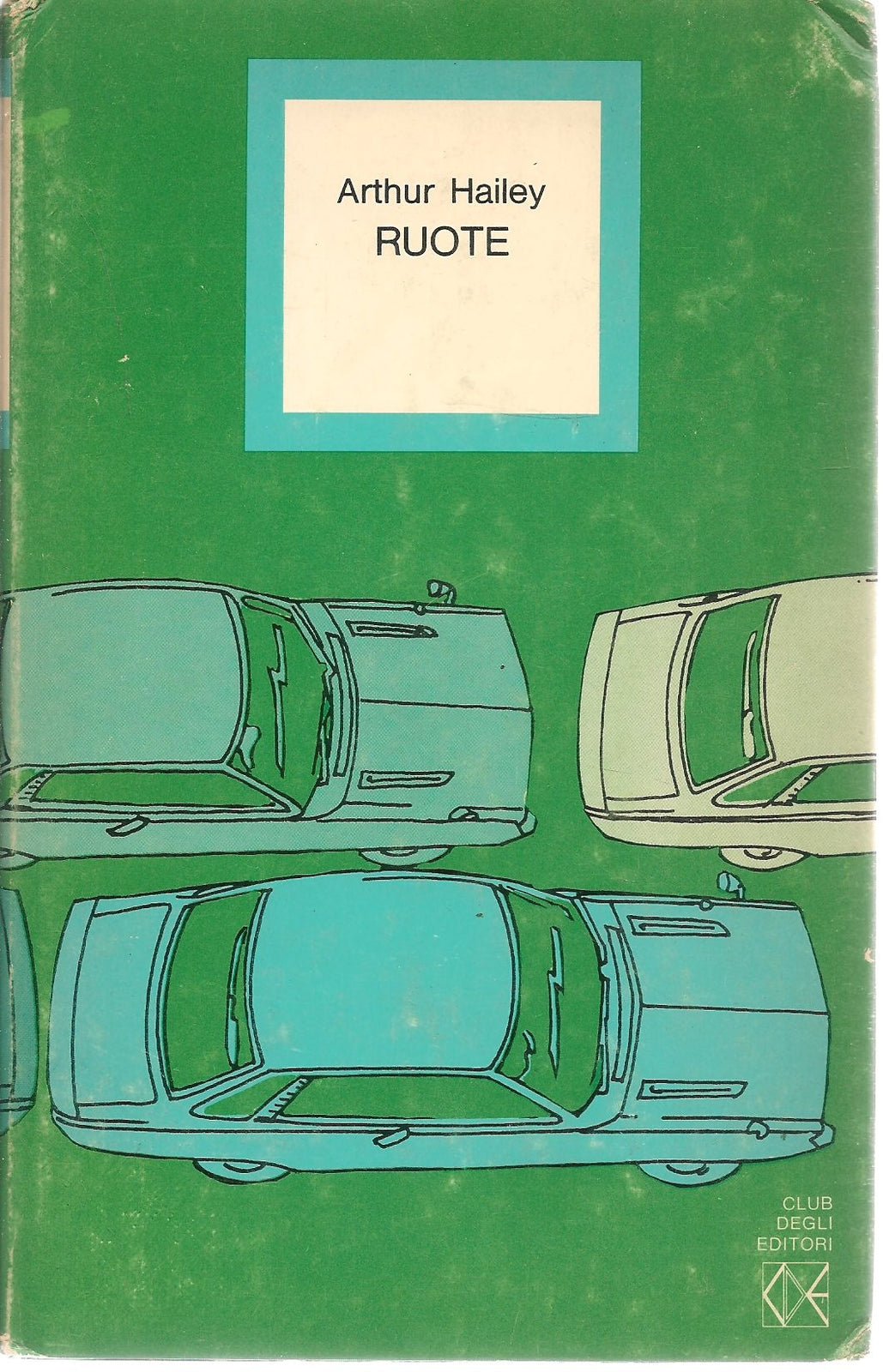 RUOTE - ARTHUR HALEUY ED. CDE 1973