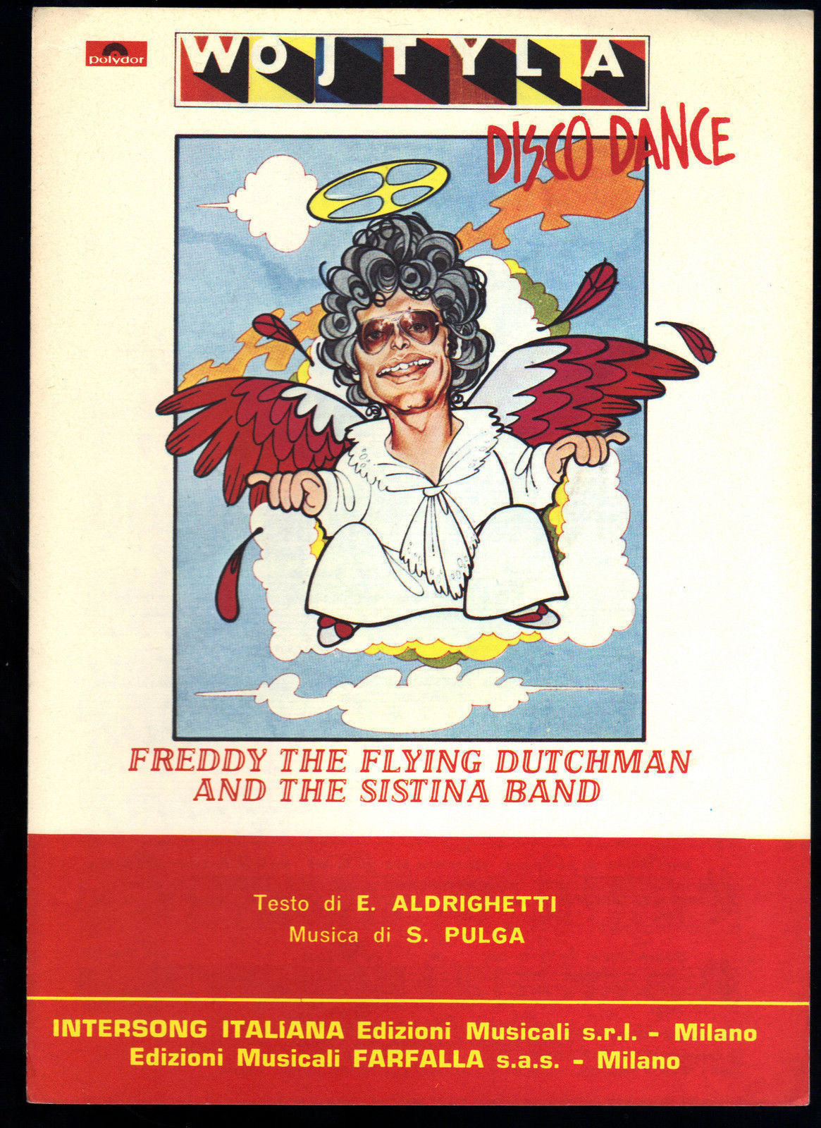 WOJTYLA DISCO DANCE # FREDDY THE FLYING DUTCHMAN & THE SISTINA BAND - SPARTITO