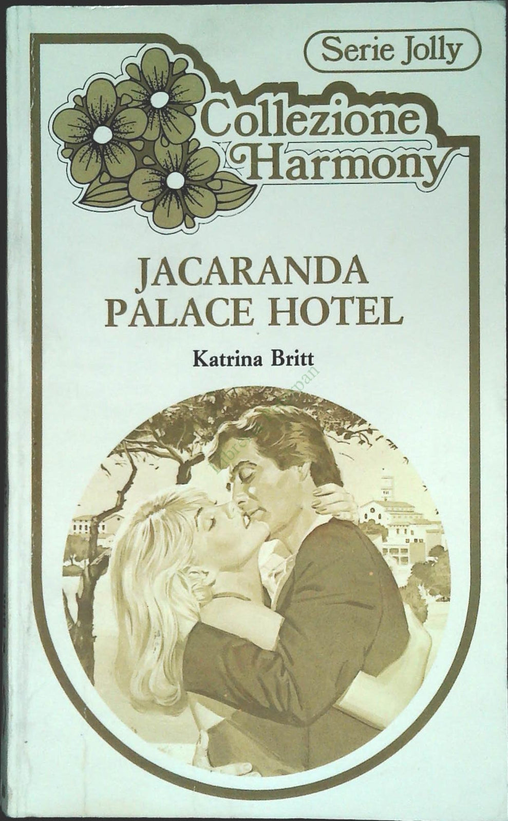 JACARANDA PALACE HOTEL - KATRINA BRITT - COLLEZIONE HARMONY N.60