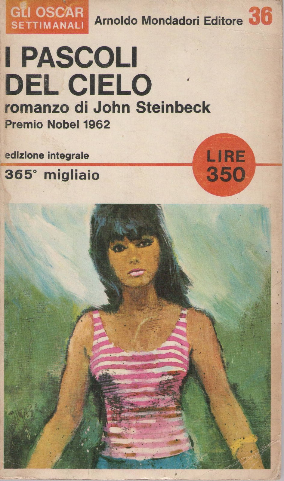I PASCOLI DEL CIELO - JOHN STEINBECK ED. OSCAR MONDADORI 1965