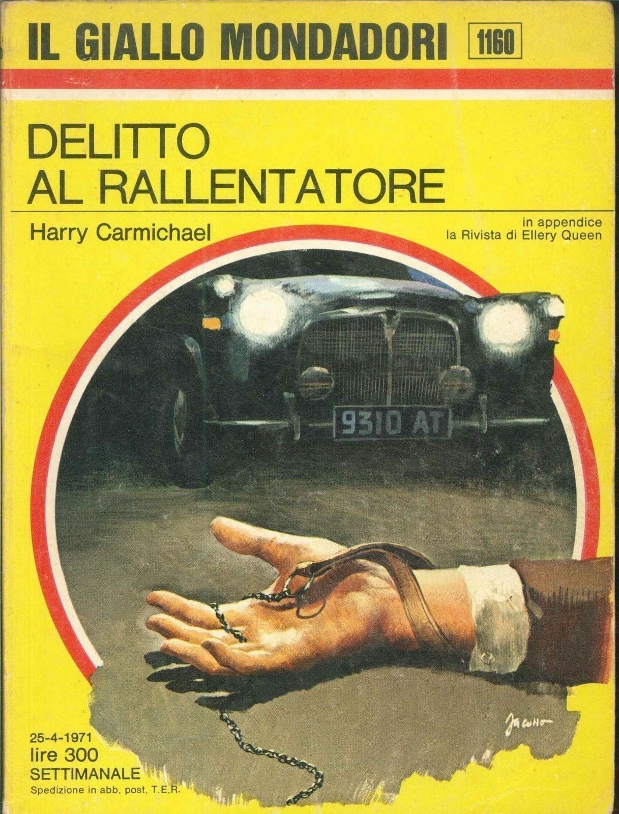 DELITTO AL RALLENTATORE - HARRY CARMICHAEL