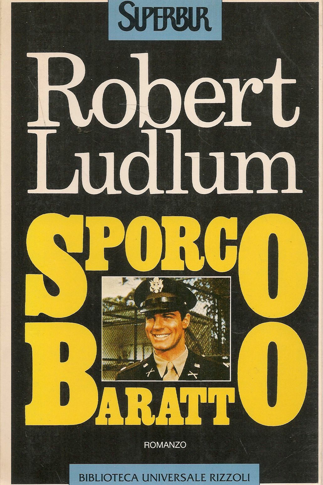 SPORCO BARTATTO - ROBER LUDLUM - BUR 1993