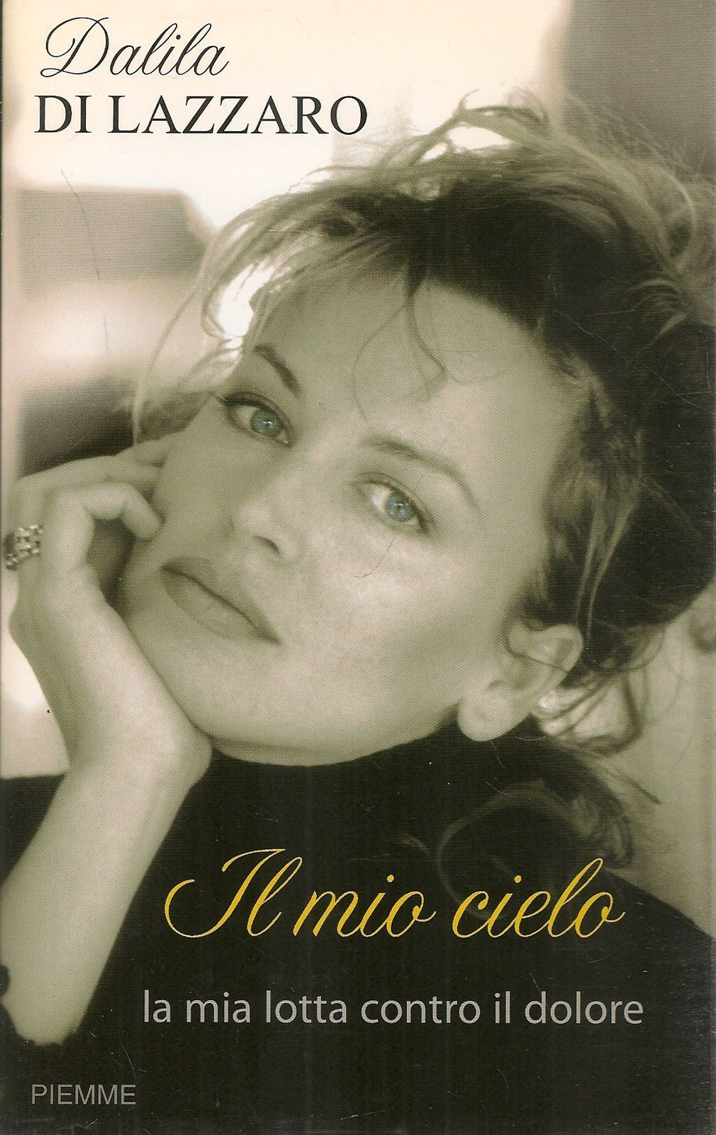 IL MIO CIELO - DALILA DI LAZZARO