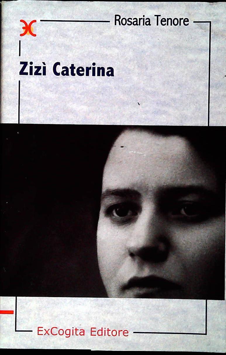 ZIZI' CATERINA - ROSARIA TENORE