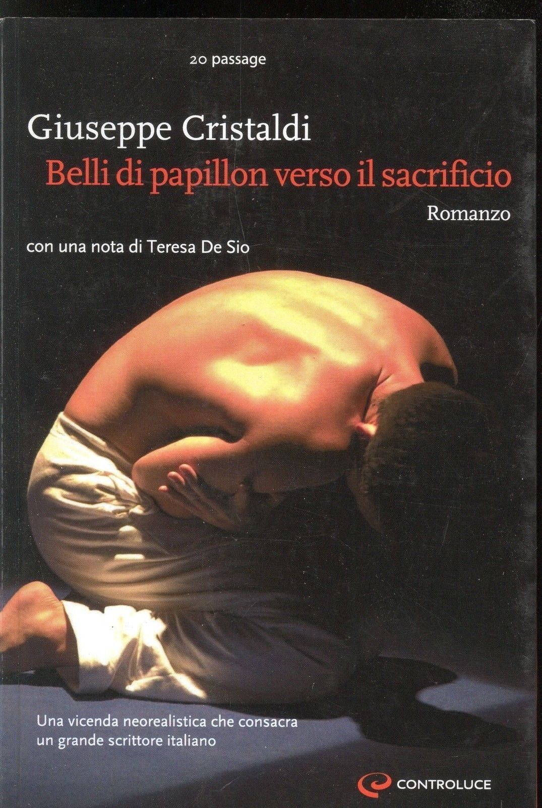 BELLI DI PAPILLON VERSO IL SACRIFICIO - GIUSEPPE CRISTALDI
