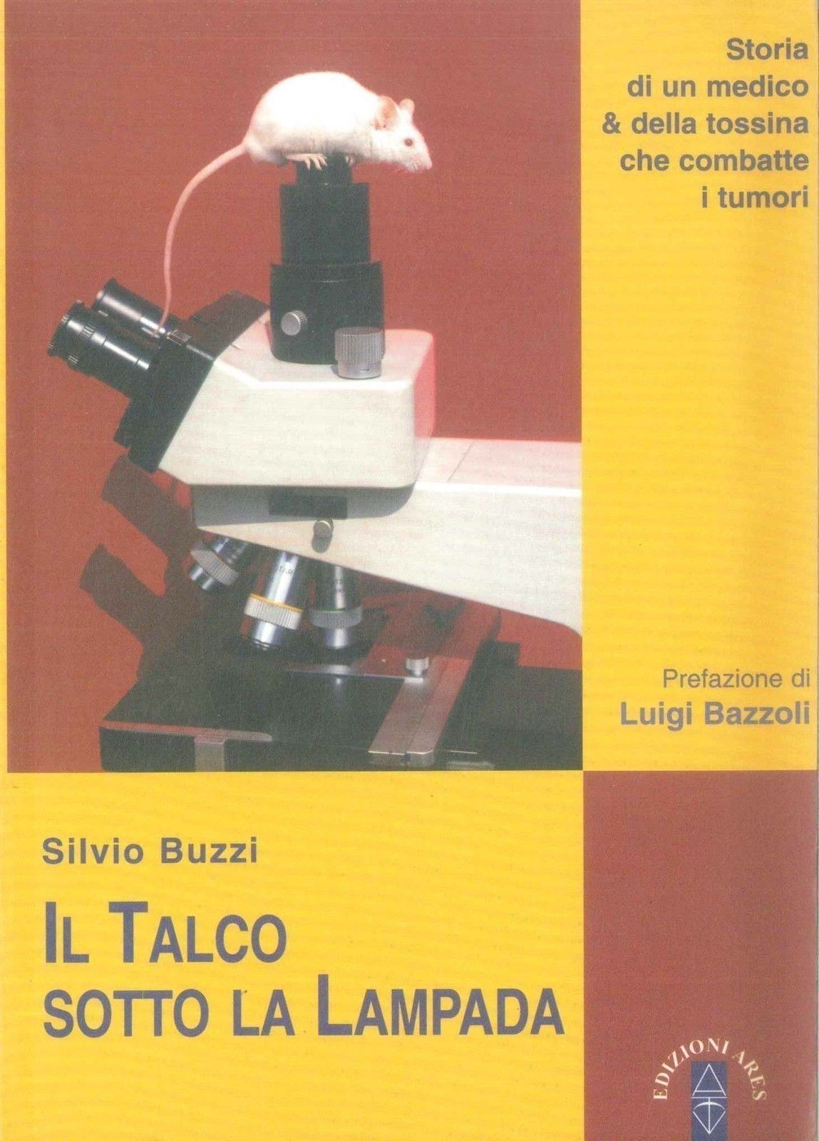 IL TALCO SOTTO LA LAMPADA - SILVIO BUZZI