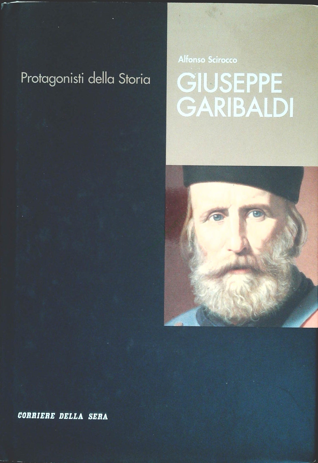 GIUSEPPE GARIBALDI - ALFONSO SCIROCCO - CDS 2005- OUTLET DEL LIBRO