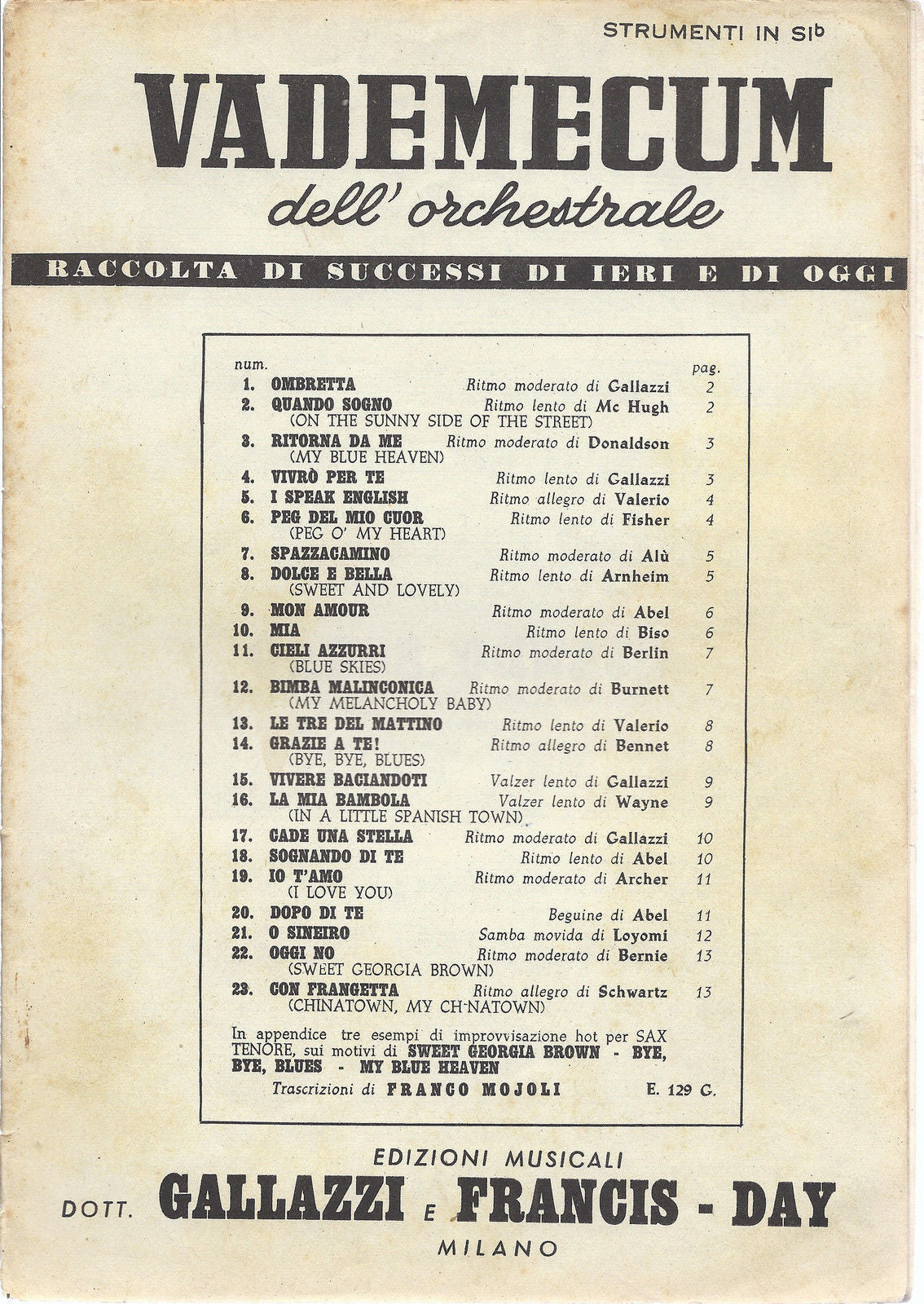 VADEMECUM DELL'ORCHESTRALE GALLAZZI - FRANCIS DAY - 23 Brani # SPARTITO - SIb