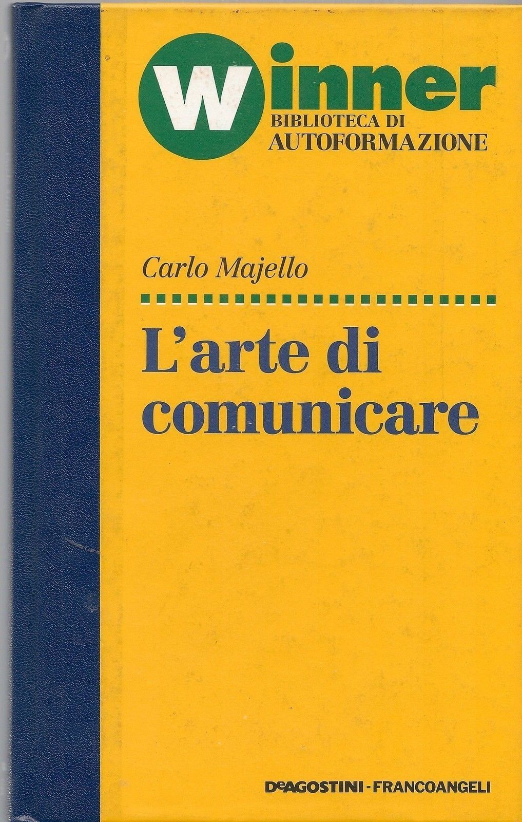 L'ARTE DI COMUNICARE - CARLO MAJELLO