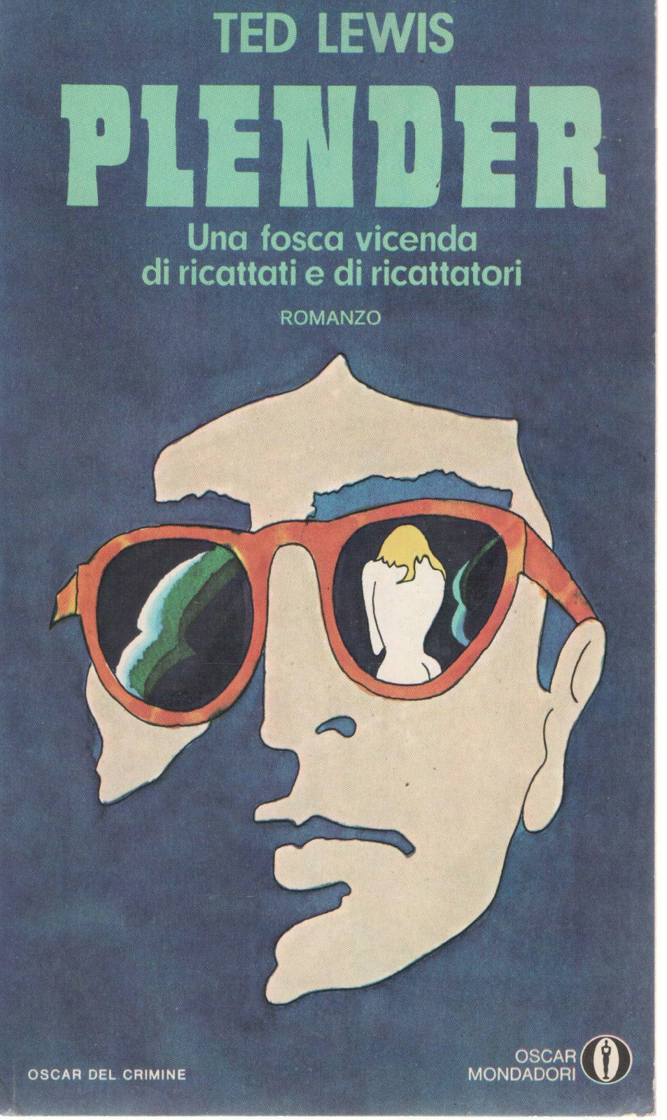 PLENDER - TED LEWIS - MONDADORI 1974- OUTLET DEL LIBRO