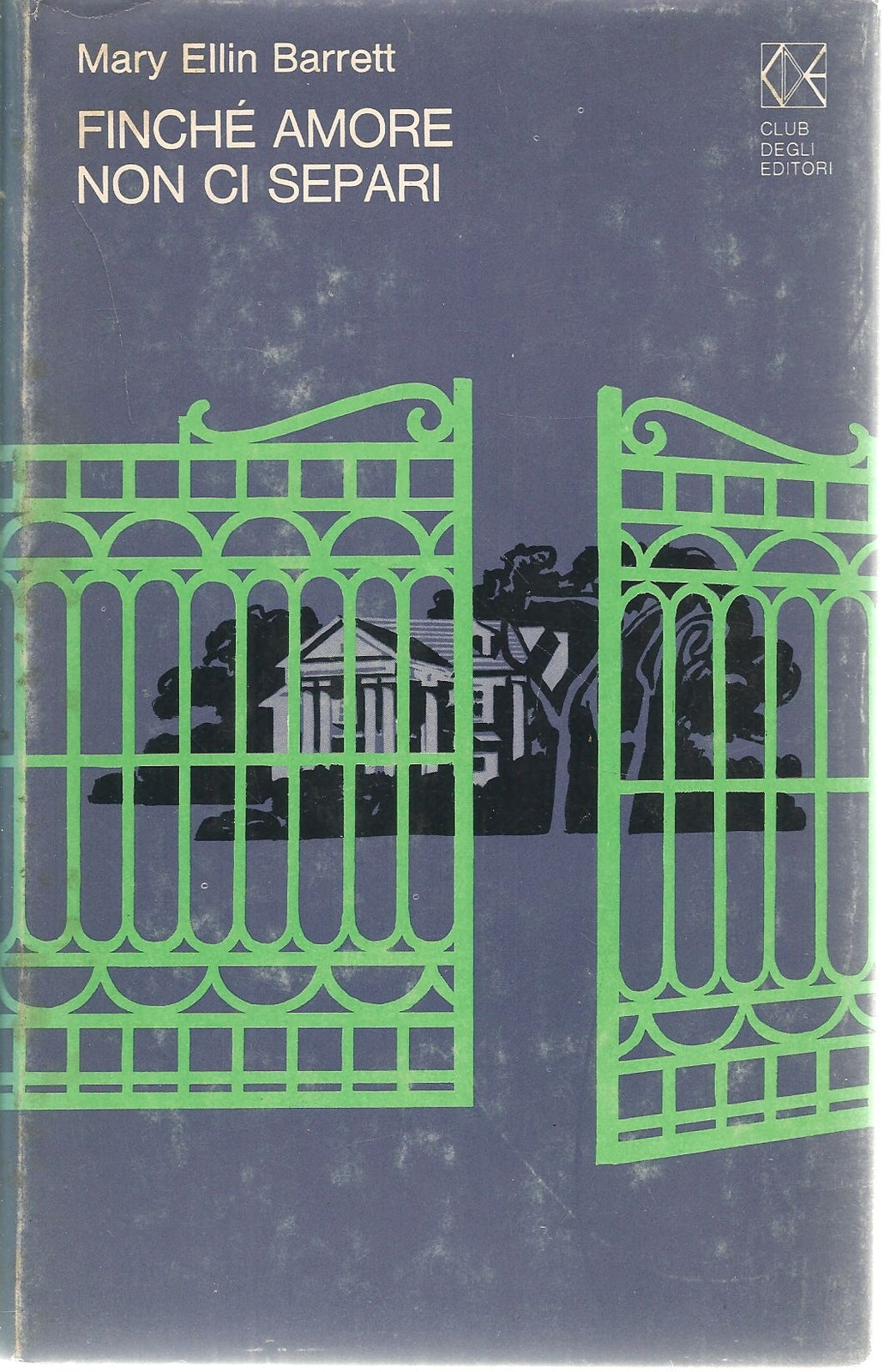 FINCHE' AMORE NON CI SEPARI - MARY ELLIN BARRET ED. CDE 1976
