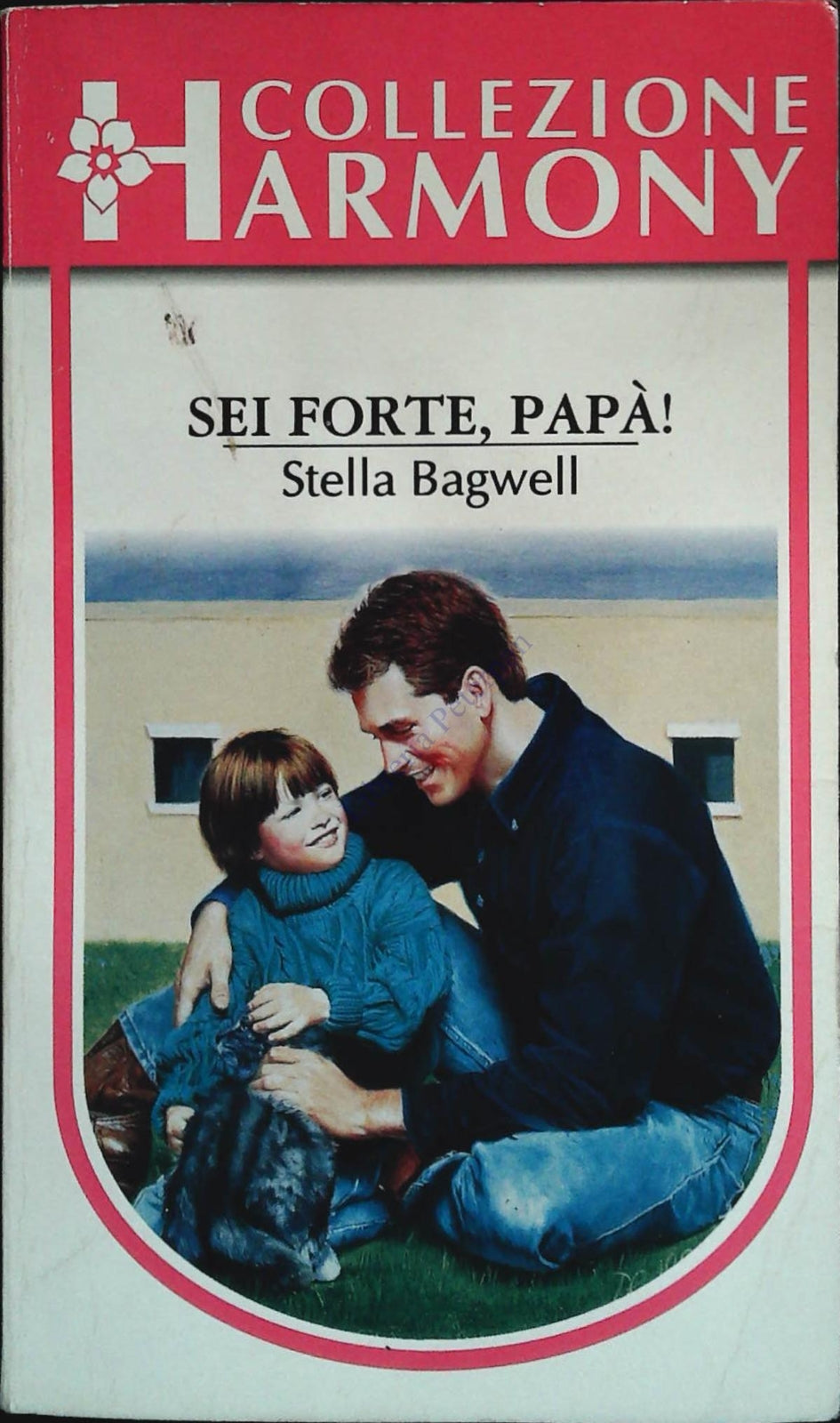 SEI FORTE PAPA' - STELLA BAGWELL - HARMONY 1998