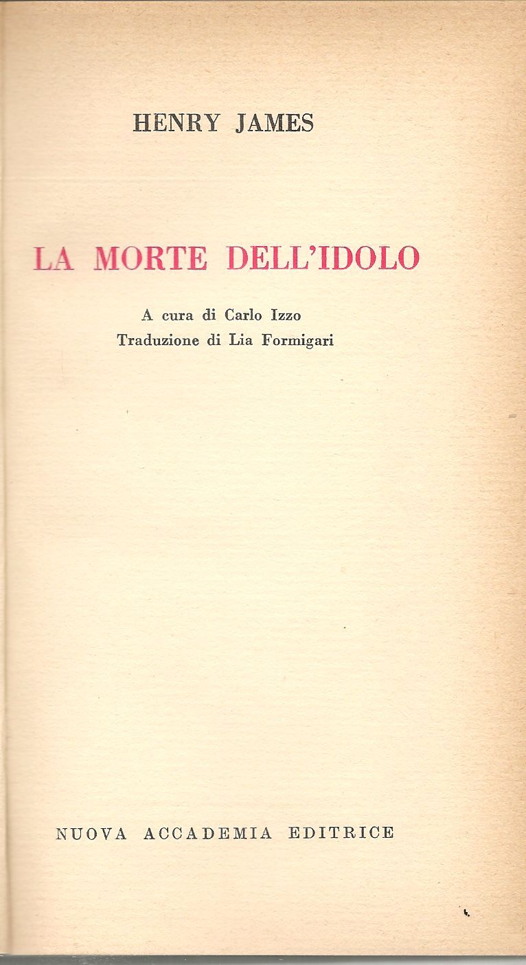 LA MORTE DELL'IDOLO - HENRY JAMES