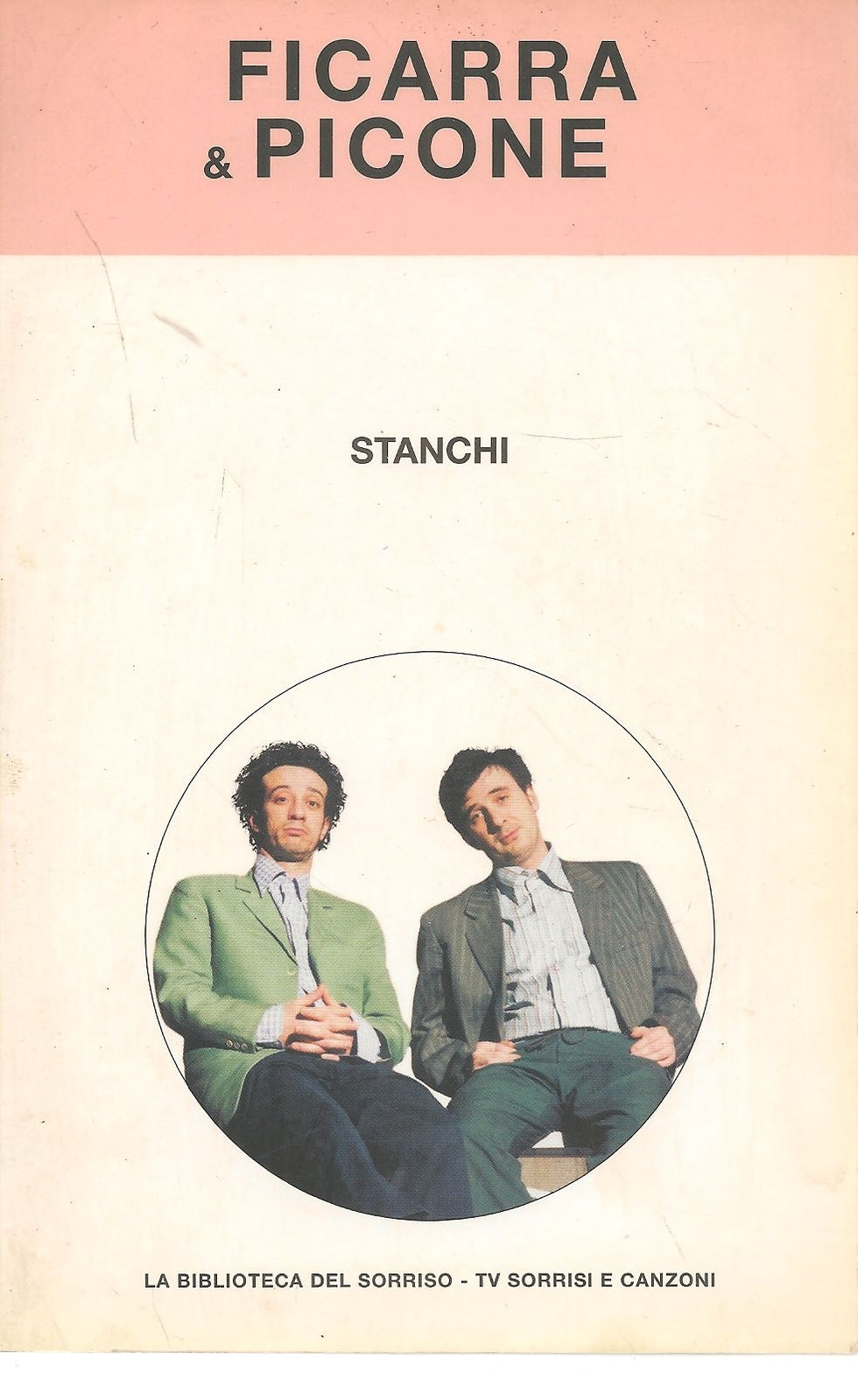 STANCHI - FICARRA E PICONE - BIBLIOTECA DEL SORRISO