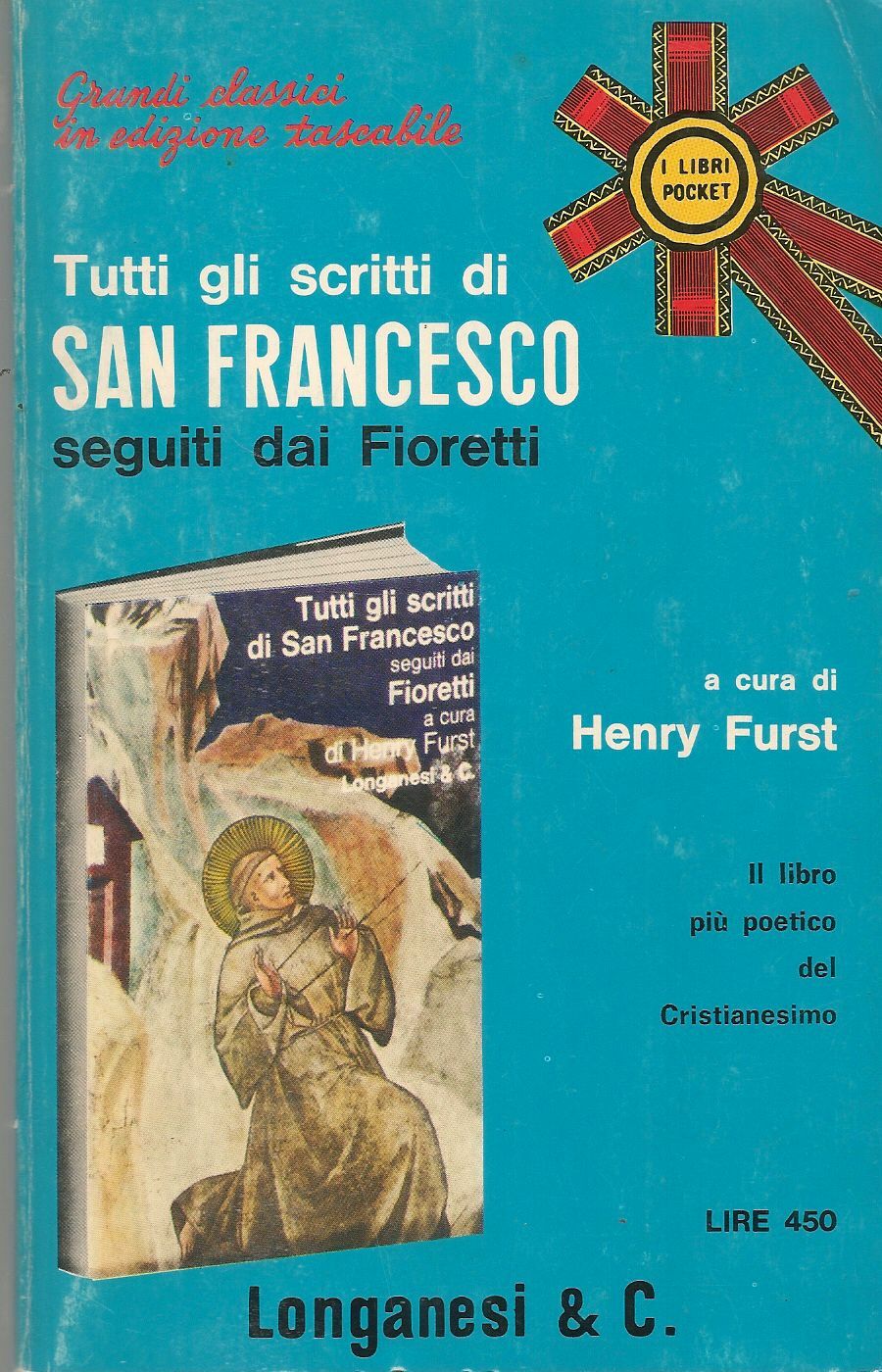 TUTTI GLI SCRITTI DI SAN FRANCESCO - HENRY FURST