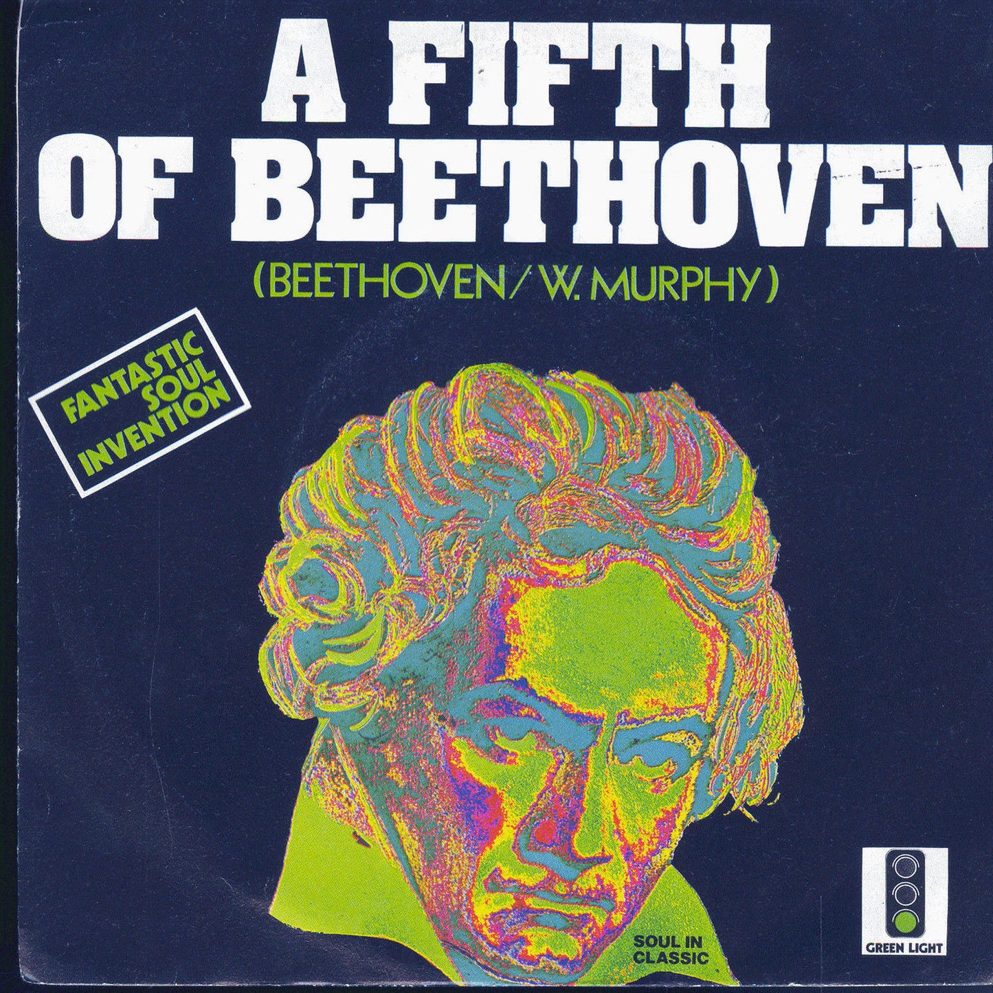 A FIFTH OF BEETHOVEN - BALL IN PLAY # FANTASTIC SOUL INVENTION (Blue cover)