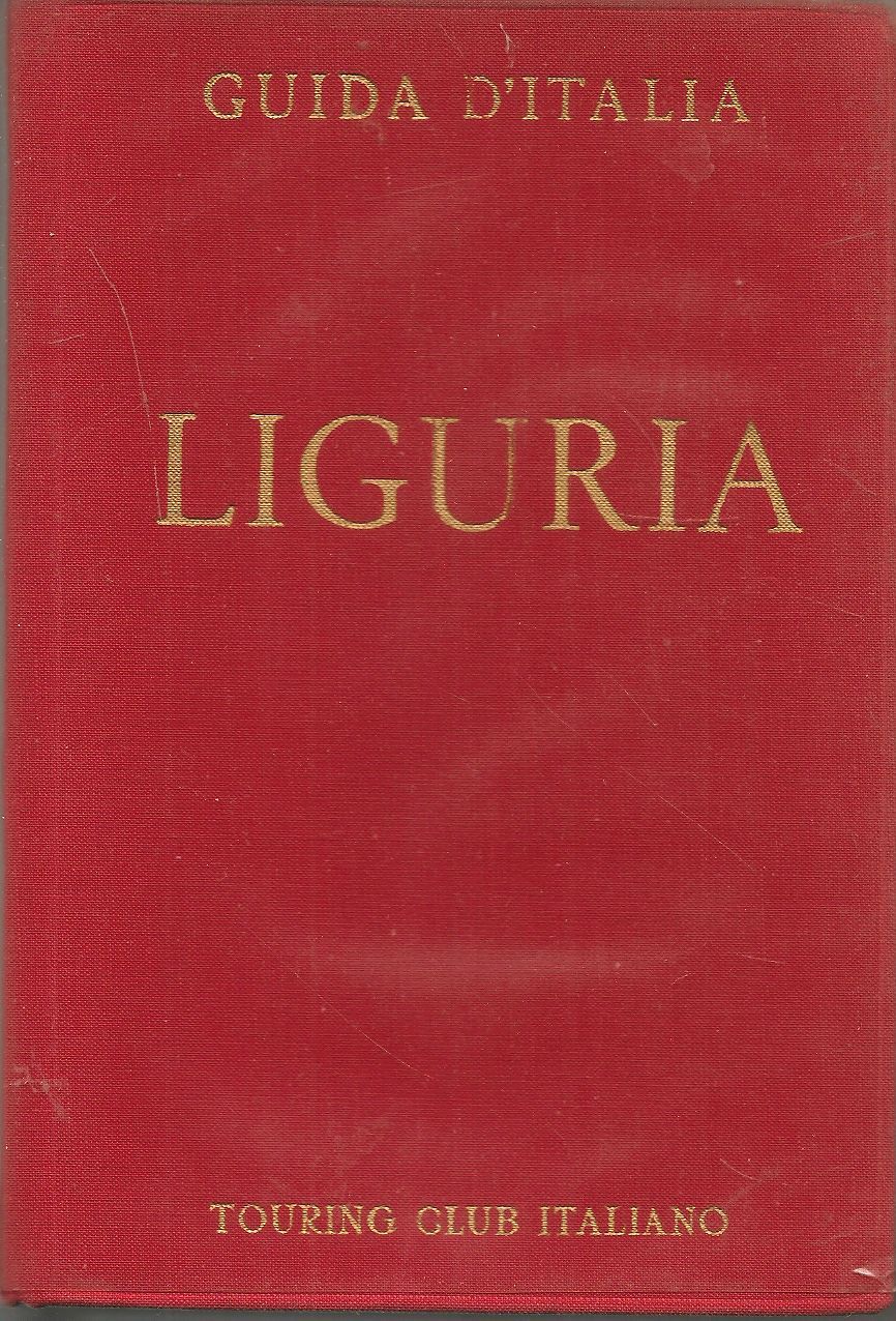 LIGURIA GUIDA D'ITALIA TOURING CLUB ITALIANO 1967