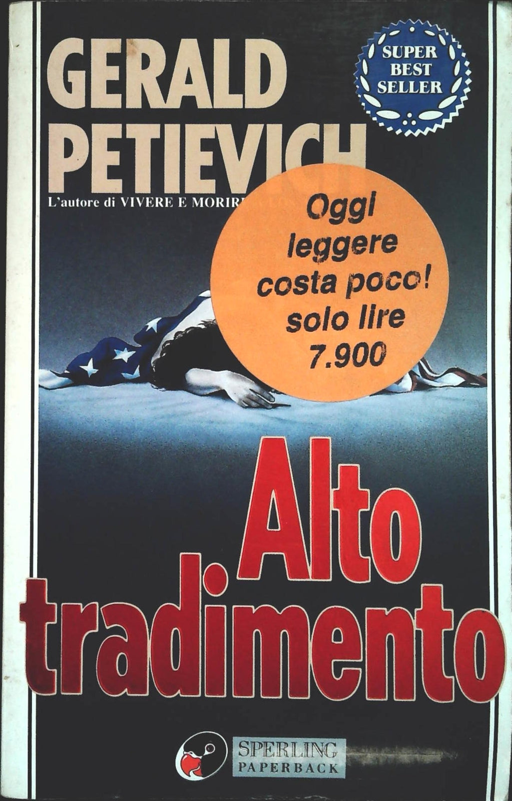 ALTO TRADIMENTO - GERALD PIETEVICH - SPERLING PAPERBACK 1995