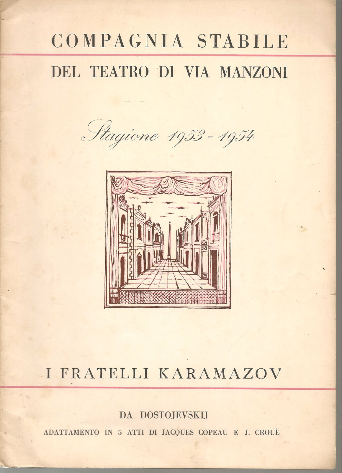COMPAGNIA STABILE TEATRO MANZONI - STAGIONE 1953-54 - I FRATELLI KARAMAZOV
