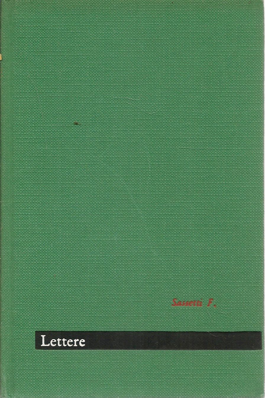 LETTERE SOPRA I SUOI VIAGGI NELLE INDIE ORIENTALI - FILIPPO SASSETTI