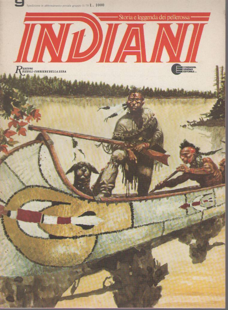 INDIANI, STORIA E LEGGENDA DEI PELLEROSSA - N 9