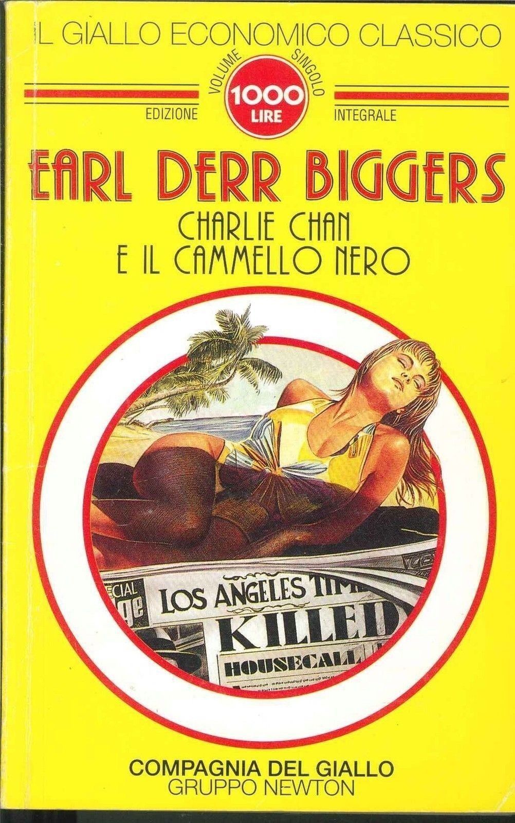 CHARLIE CHAN E IL CAMMELLO NERO - EARL DERR BIGGERS