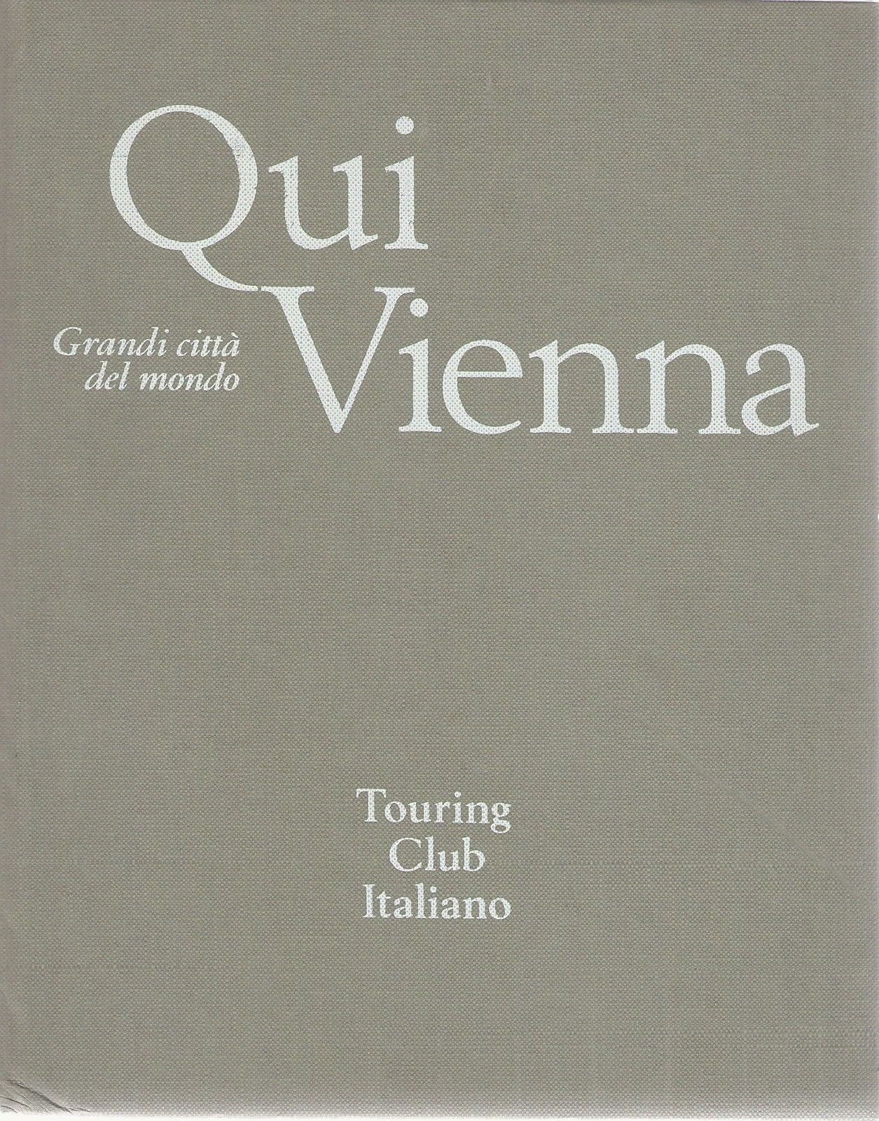 QUI VIENNA TCI - AA.VV.
