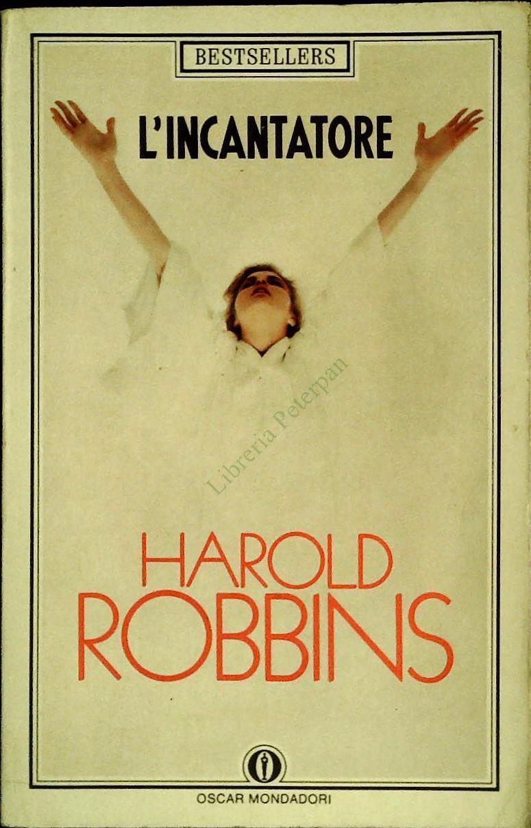 L'INCANTATORE - HAROLD ROBBINS - MONDADORI 1986 - OUTLET DEL LIBRO
