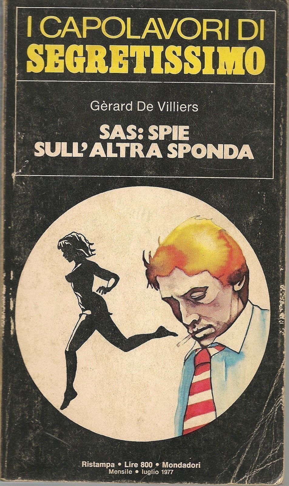 SAS: SPIE SULL'ALTRA SPONDA - GERARD DE VILLIERS