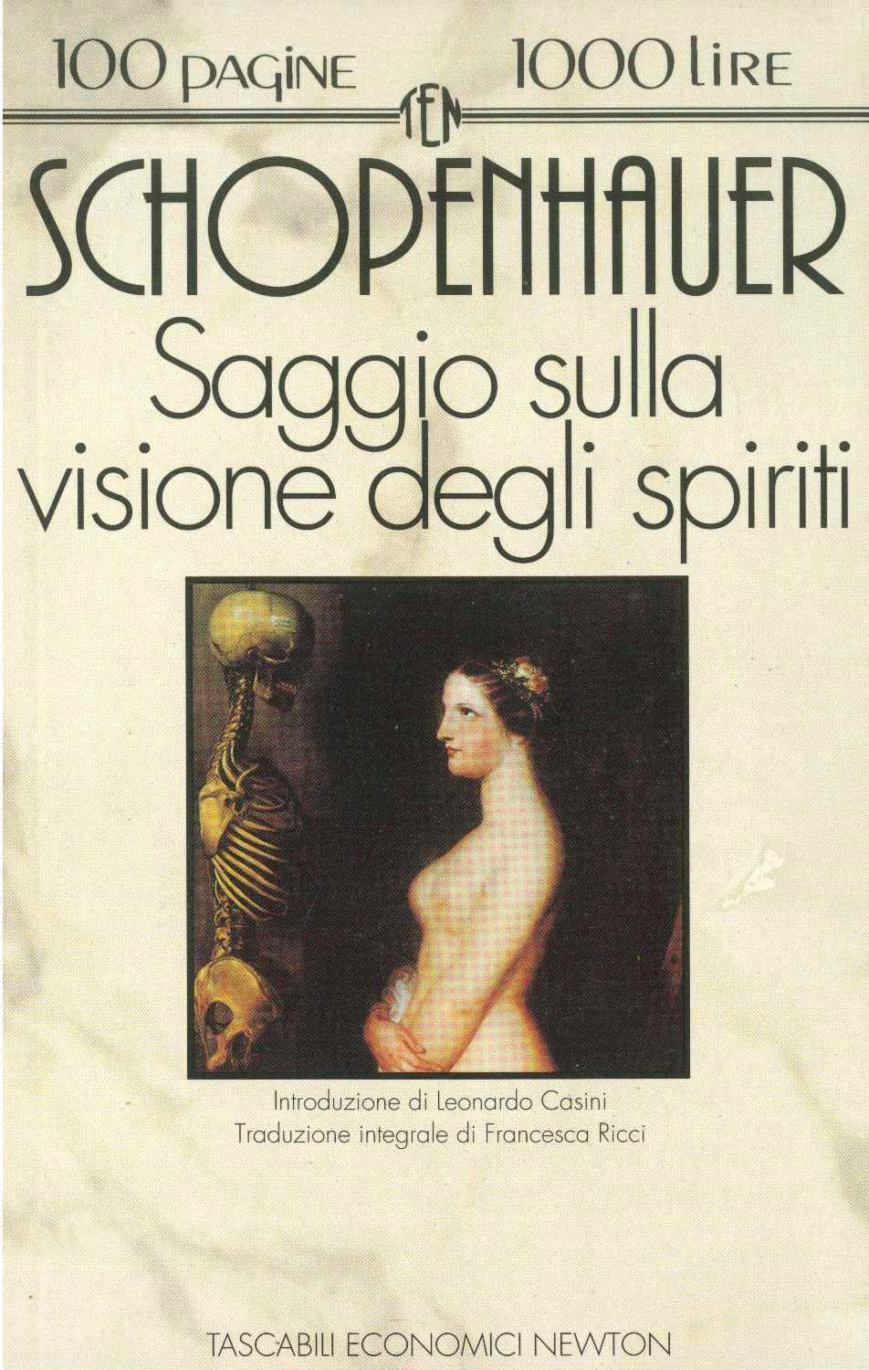 SAGGIO SULLA VISIONE DEGLI SPIRITI - SHOPENHAUER ED. NEWTON 1993
