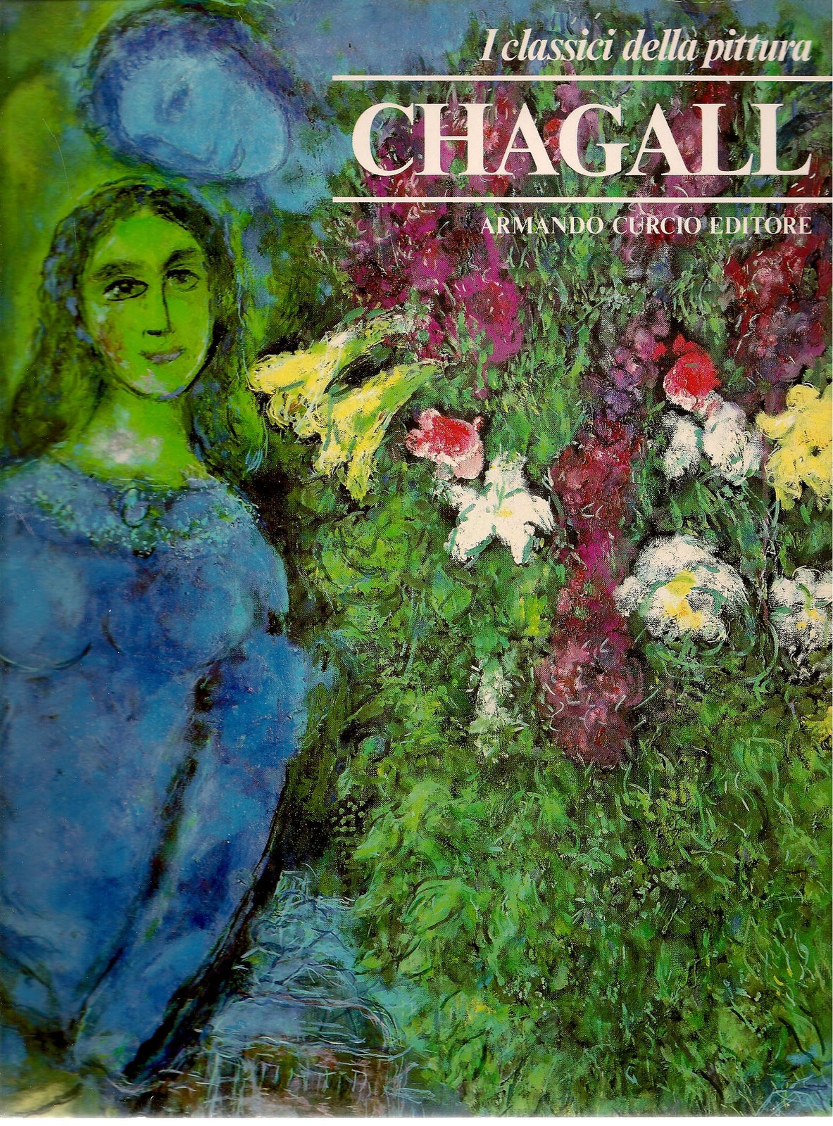 CHAGALL - I CLASSICI DELLA PITTURA