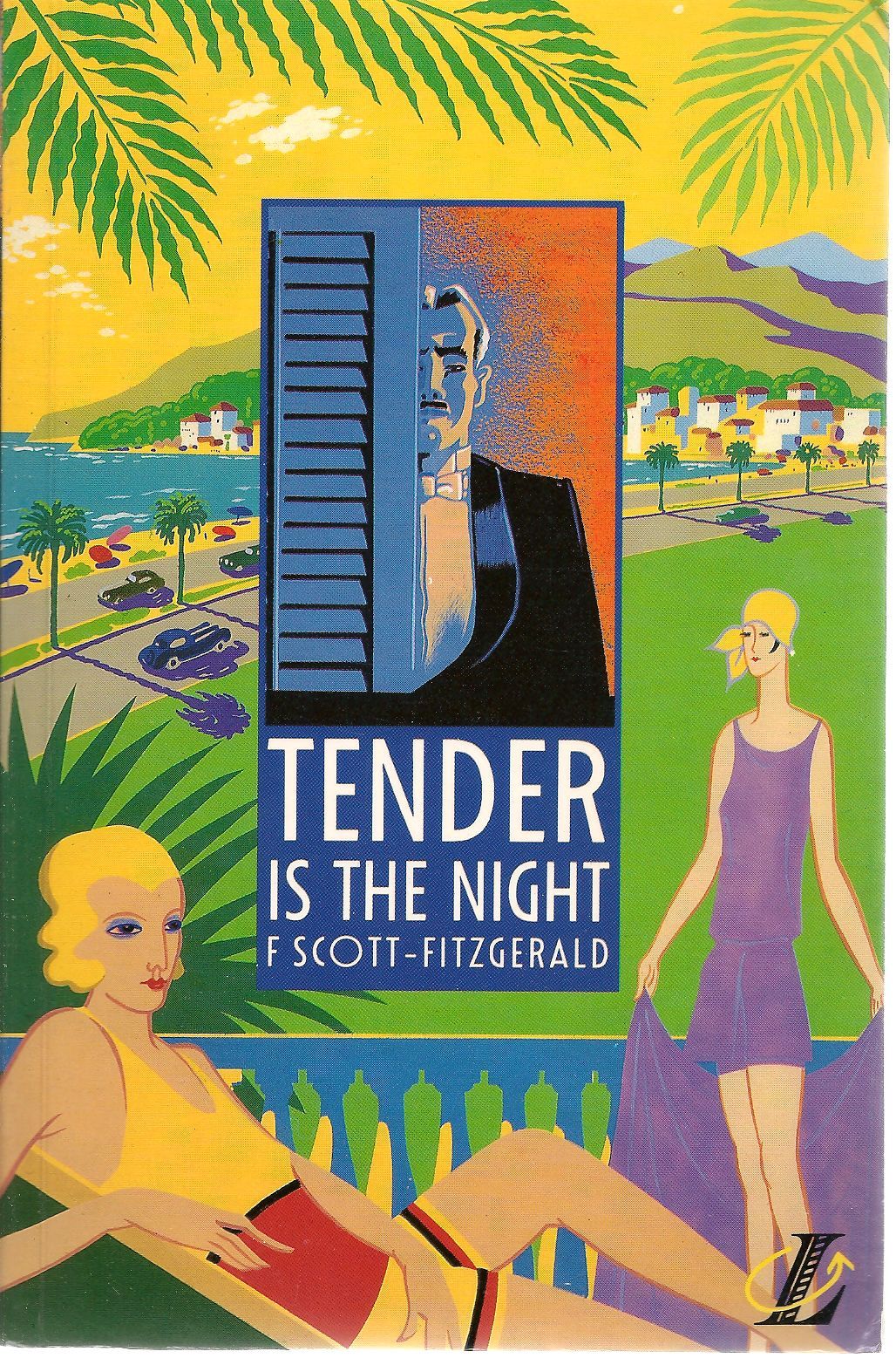 TENDER IS THE NIGHT - FRANCIS SCOTT FITZFGERALD ENGLISH TEXT