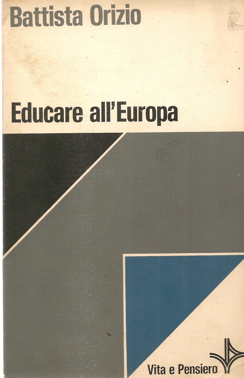 EDUCARE ALL'EUROPA - BATTISTA ORIZIO