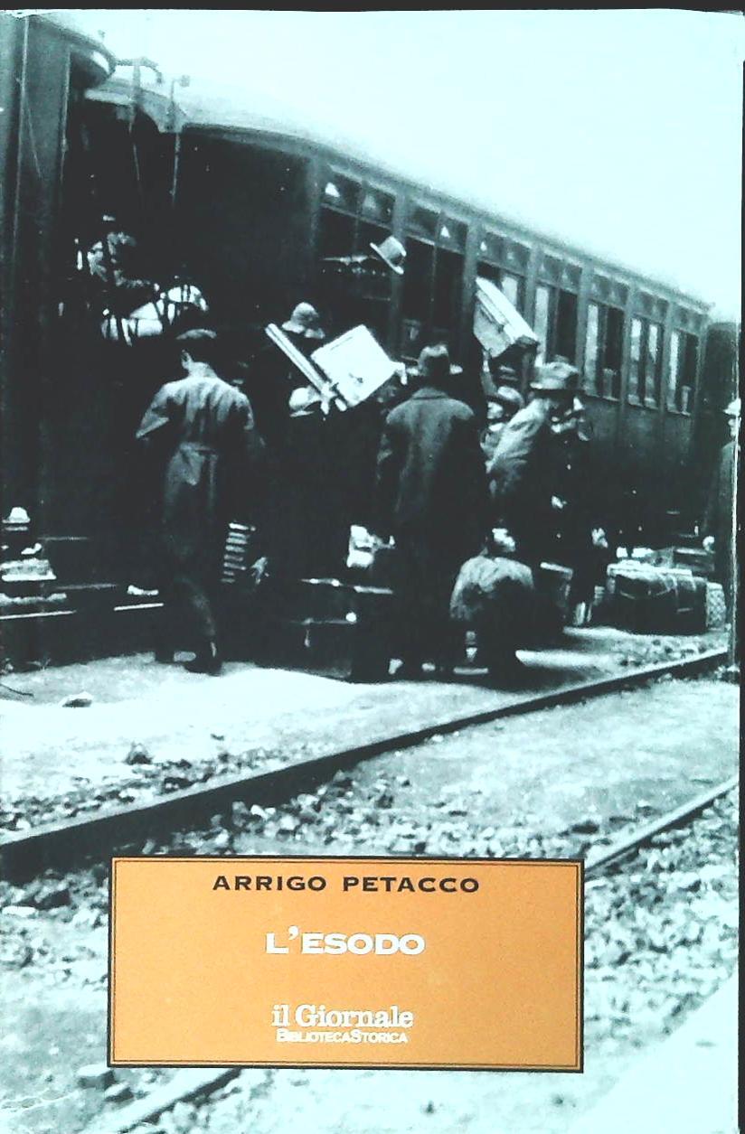 L'ESODO - ARRIGO PETACCO - BIBLIOTECA STORICA 999 - OUTLET DEL LIBRO