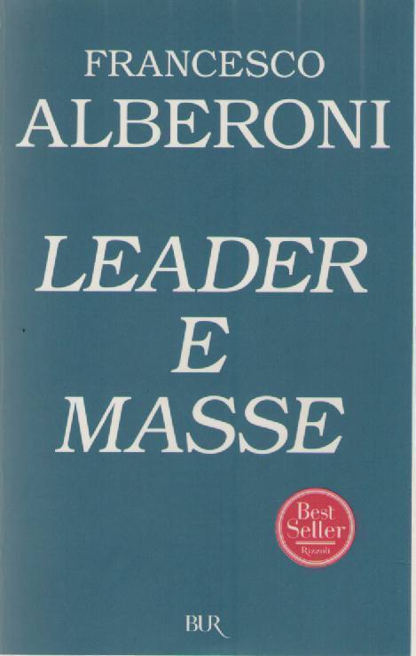 LEADER E MASSE - FRAMNCESCO ALBERONI