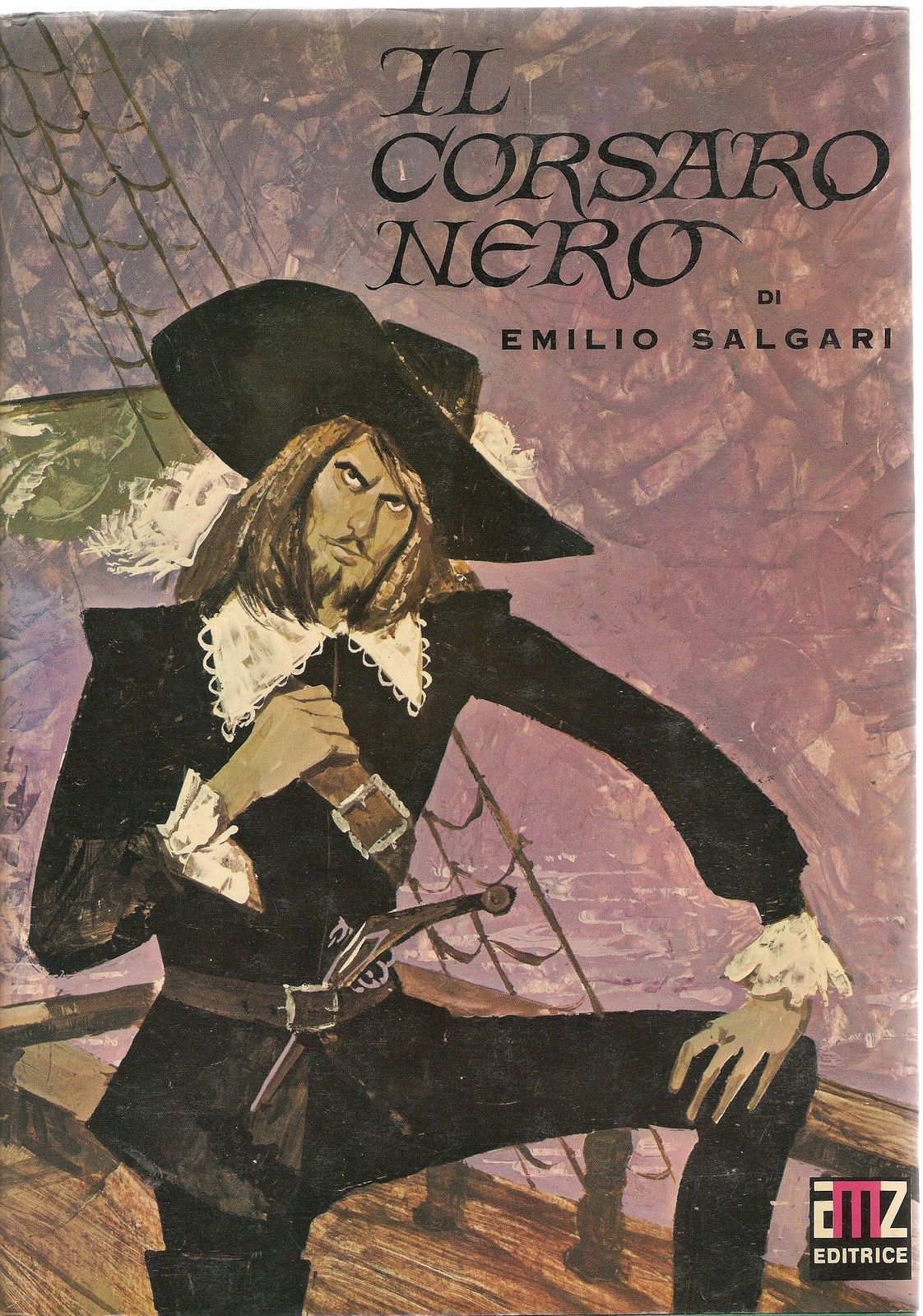 IL CORSARO NERO - EMILIO SALGARI - ED. AMZ 1977