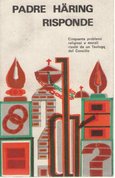 PADRE HARING RISPONDE