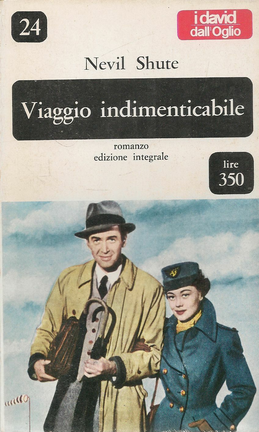 VIAGGIO INDIMENTICABILE - NEVIL SHUTE