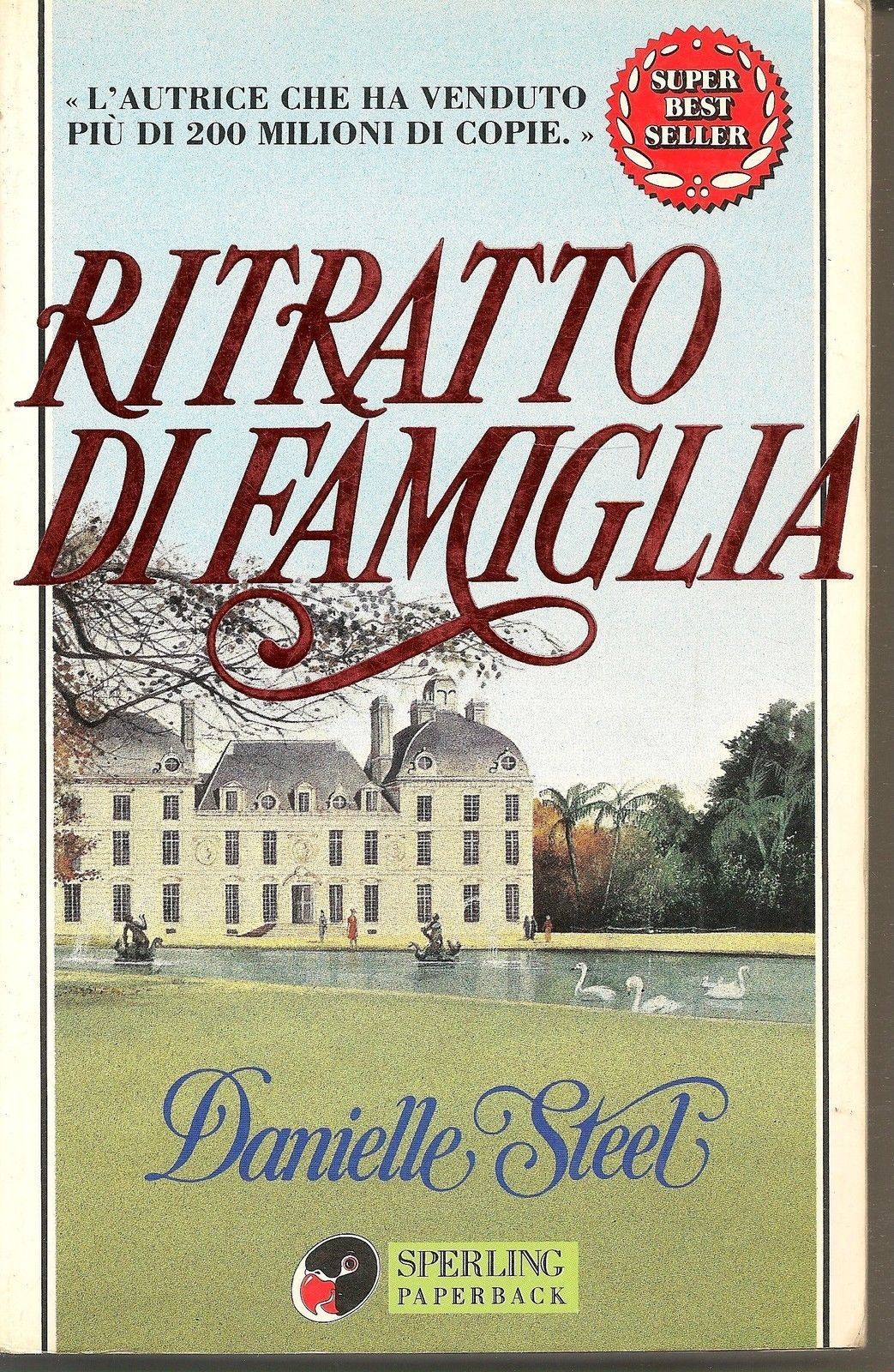 RITRATO DI FAMIGLIA - DANIELLE STEEL Sperling Paperback