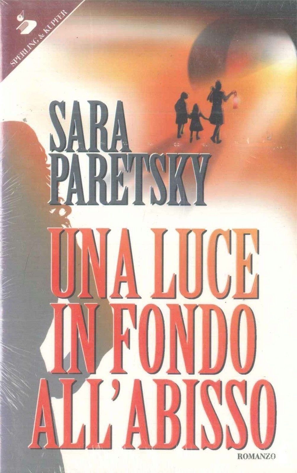 UNA LUCE IN FONDO ALL'ABISSO - SARA PARETSKY