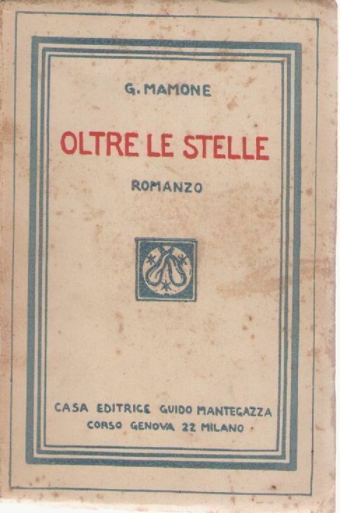 OLTRE LE STELLE - GIOVANNI MAMONE