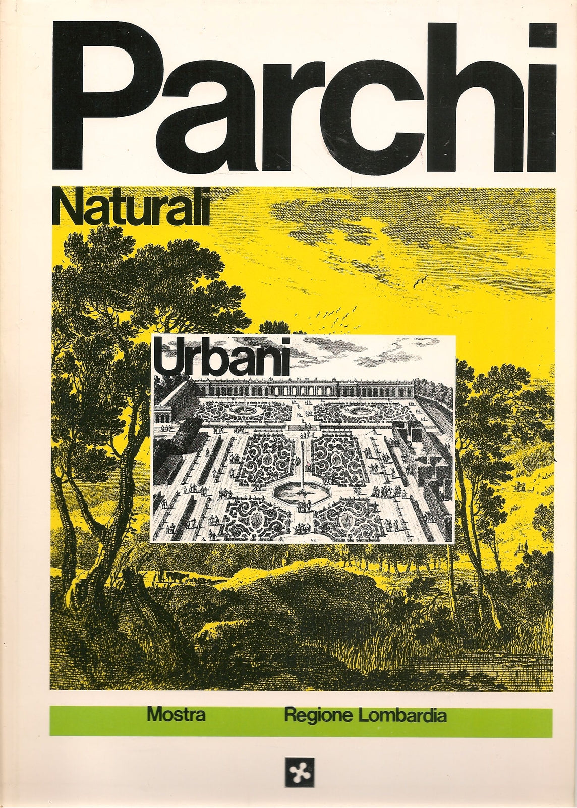 PARCHI NATURALI E URBANI - REGIONE LOMBARIDA MOSTRA CONVEGNO