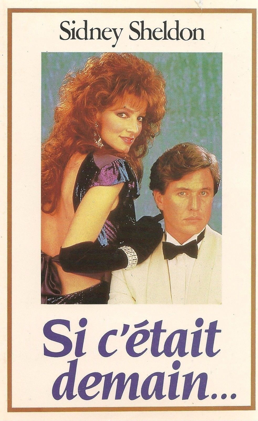 SI C'ETAIT DEMAIN ... - SIDNEY SHELDON - FRENCH TEXT