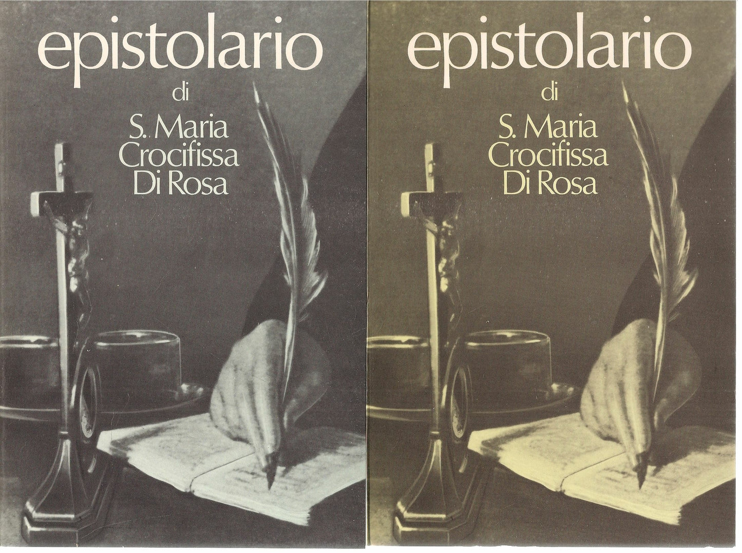 EPISTOLARIO DI S. MARIA CROCIFISSA DI ROSA - DUE VOLUMI