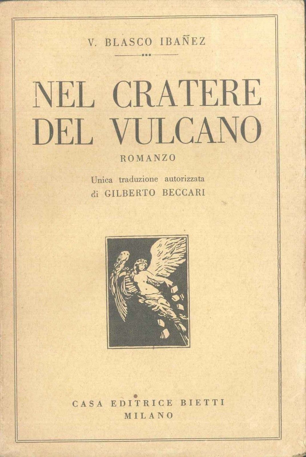 NEL CRATERE DEL VULCANO - V. BLASCO UBANES