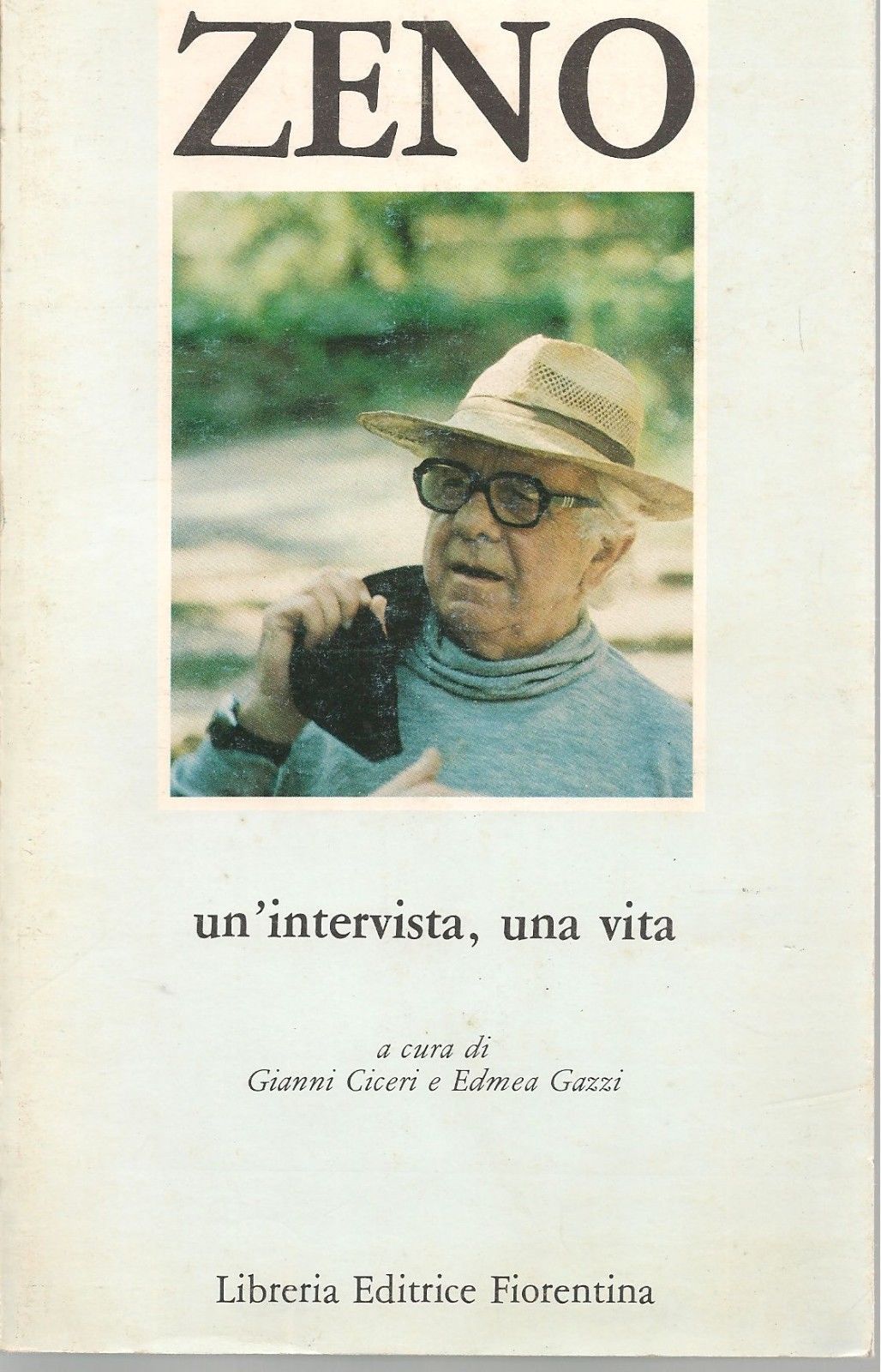 ZENO UN'INTERVISTA UNA VITA - GIANNI CICERI/EDMEA GAZZI