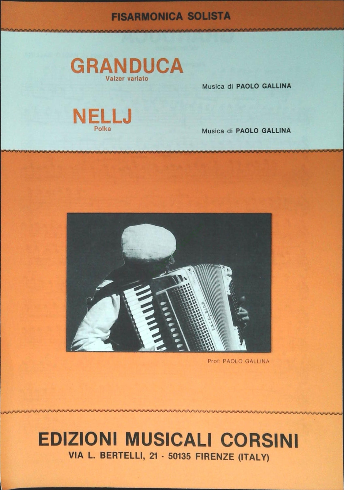 GRANDUCA. valzer variato - NELLJ. polka - SPARTITO-SHEET MUSICA