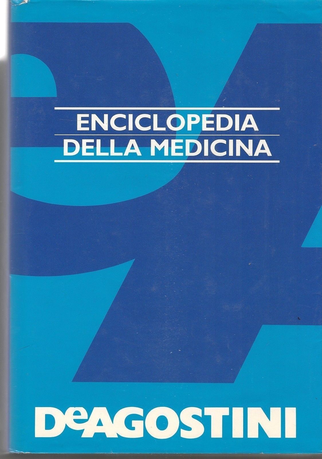 ENCICLOPEDIA DELLA MEDICINA - AA.VV. DEAGOSTINI