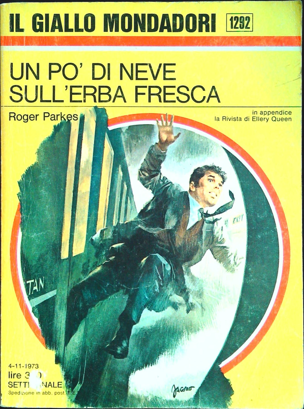 UN PO' DI NEVE SULL'ERBA FRESCA - ROGER PARKES - GIALLO MONDADORI N. 1292